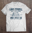 lake-powell-is-calling-shirt-funny-lake-houseboat-boating-t-shirt