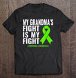 my-grandmas-fight-is-my-fight-lymphoma-awareness-t-shirt