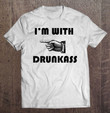 im-with-drunkass-funny-drinking-t-shirt