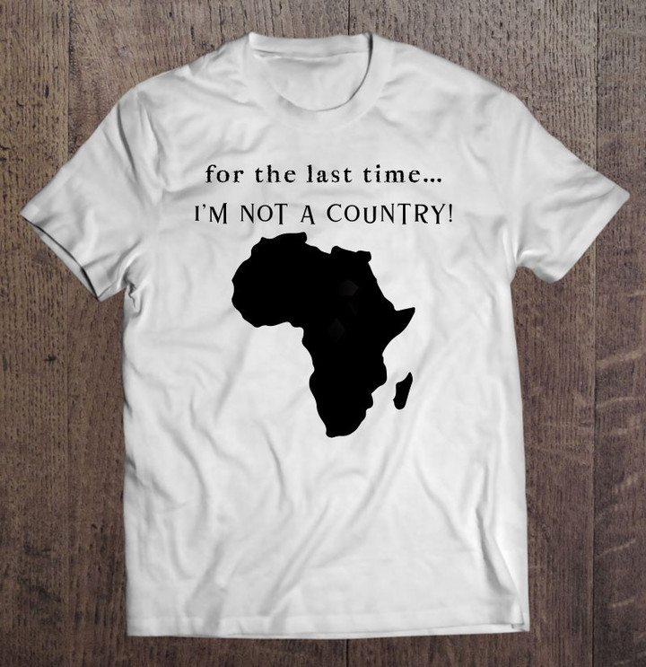 africa-not-a-country-expands-beyond-south-africa-t-shirt