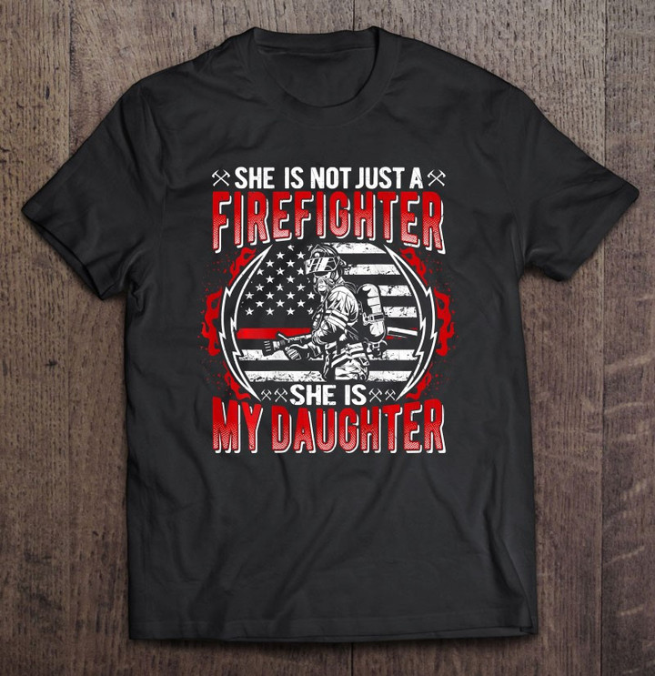 my-daughter-is-firefighter-thin-red-line-proud-fire-dad-mom-t-shirt