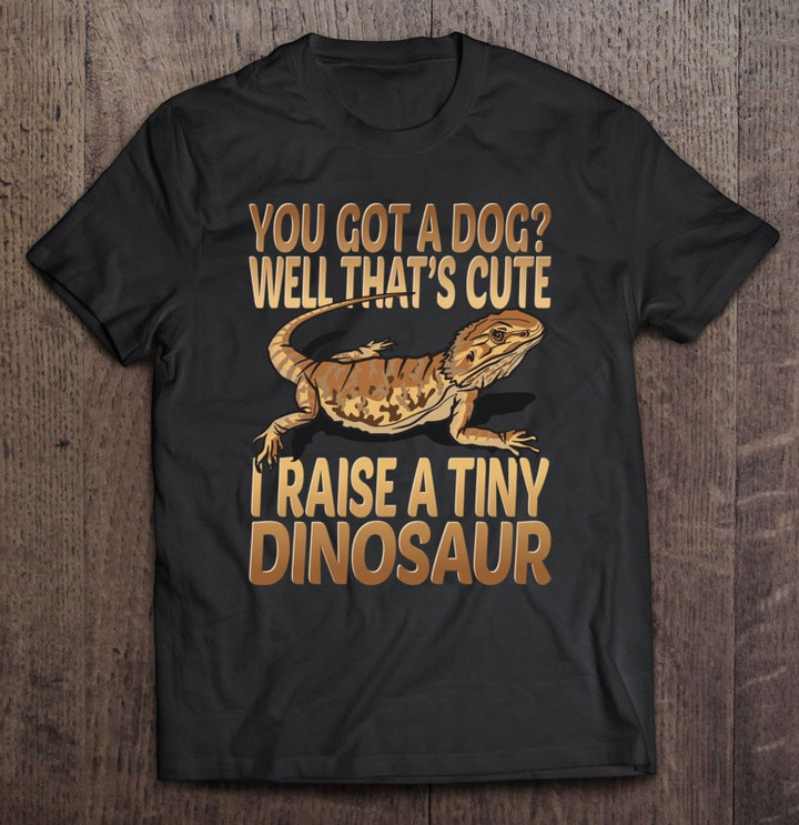 i-raise-a-tiny-dinosaur-funny-bearded-dragon-reptile-lizard-t-shirt