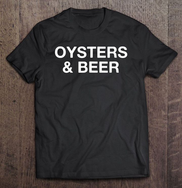 oysters-and-beer-funny-oyster-lover-t-shirt