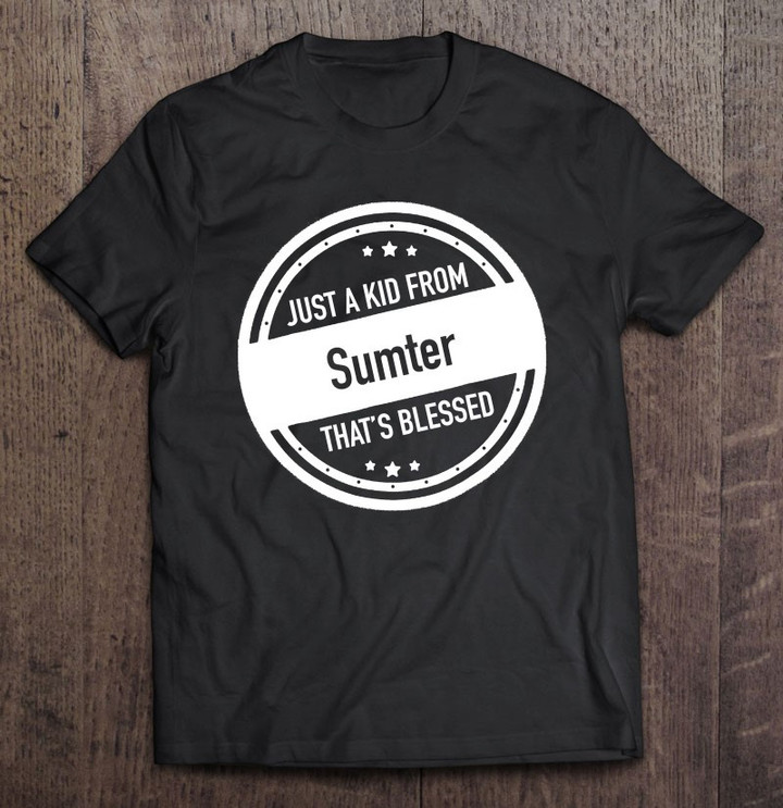 just-a-kid-from-sumter-south-carolina-t-shirt