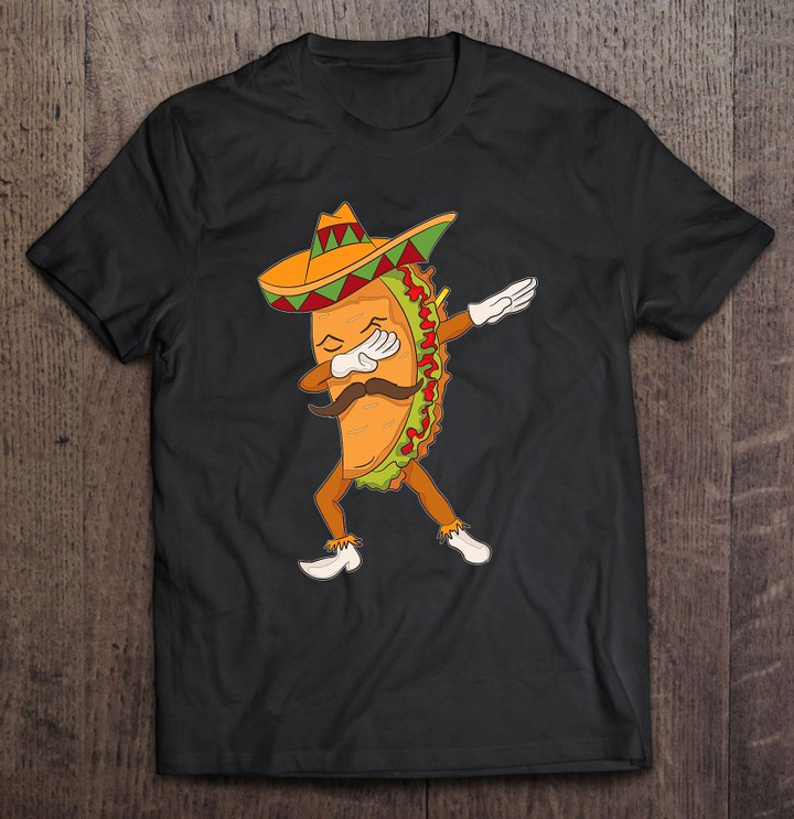 funny-taco-dabbing-post-gift-mexican-food-junkie-5-de-mayo-t-shirt