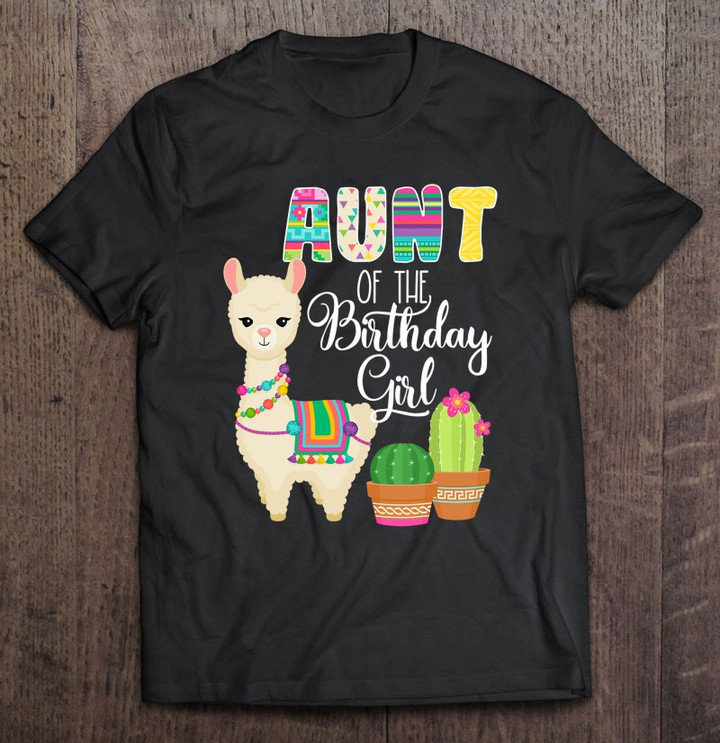 llama-birthday-aunt-of-the-birthday-girl-farm-llama-bday-t-shirt
