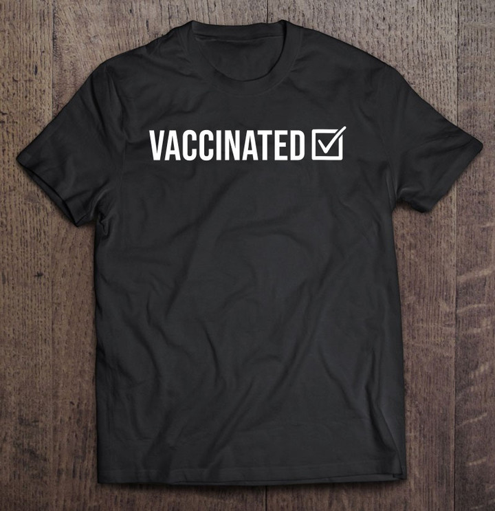 got-vaccinated-pro-vaccine-t-shirt