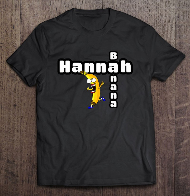 funny-hannah-banana-name-premium-for-women-and-girls-t-shirt