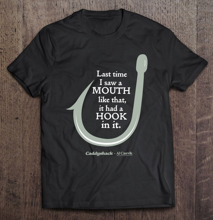 caddyshack-mouth-like-that-quote-t-shirt