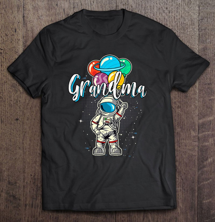 grandma-funny-astronaut-in-space-gifts-lover-t-shirt