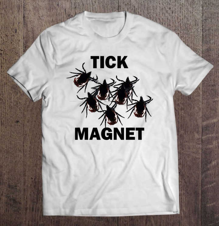 tick-magnet-humor-funny-memento-black-legged-ticks-t-shirt