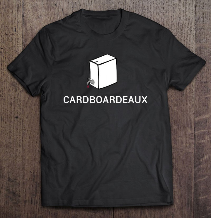funny-cardboardeaux-wine-boxed-wine-t-shirt
