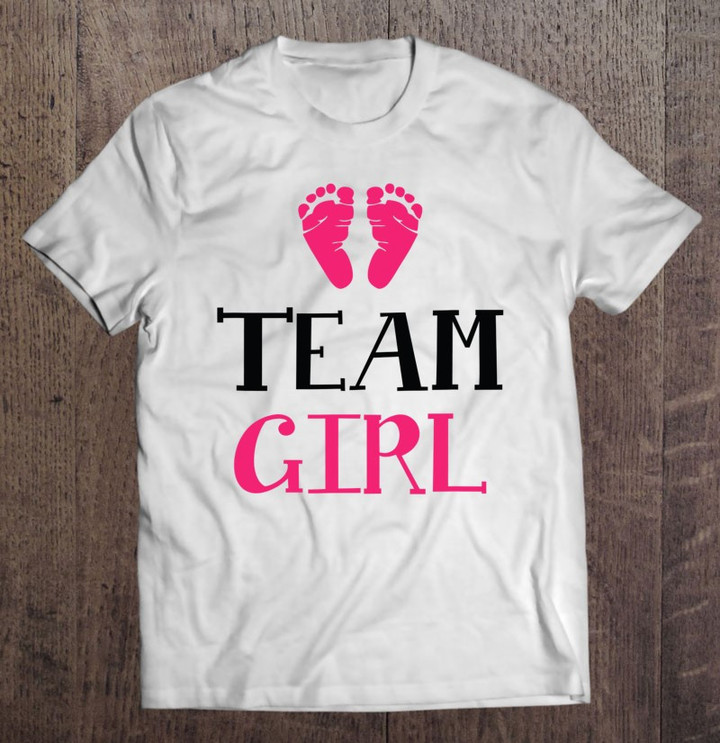 team-girl-gender-reveal-baby-shower-women-men-t-shirt