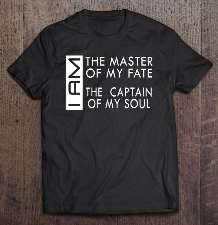 i-am-the-master-of-my-fate-white-text-t-shirt