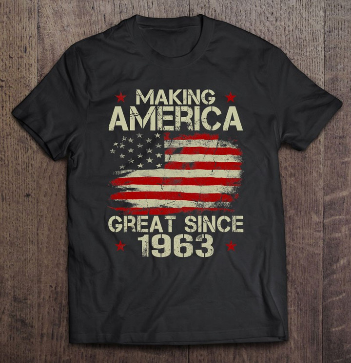 making-america-great-since-1963-vintage-gifts-58th-birthday-t-shirt