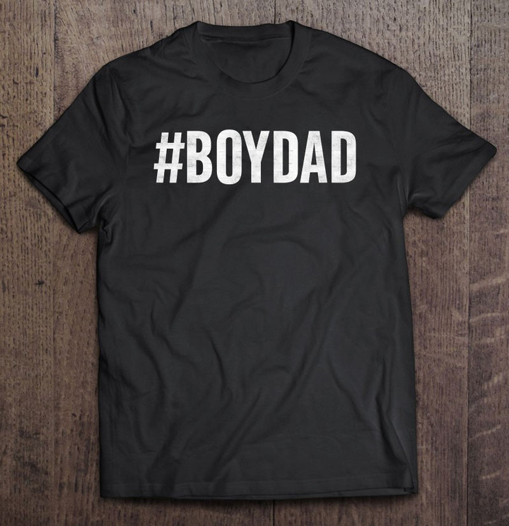 hashtag-boy-dad-gift-for-dads-with-sons-family-gift-t-shirt