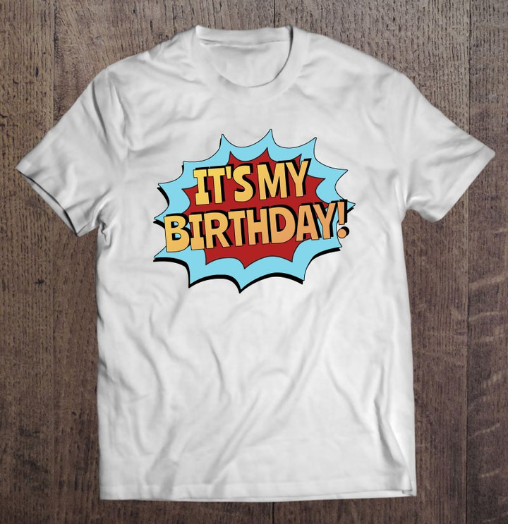 its-my-birthday-shirt-superhero-boys-girls-t-shirt