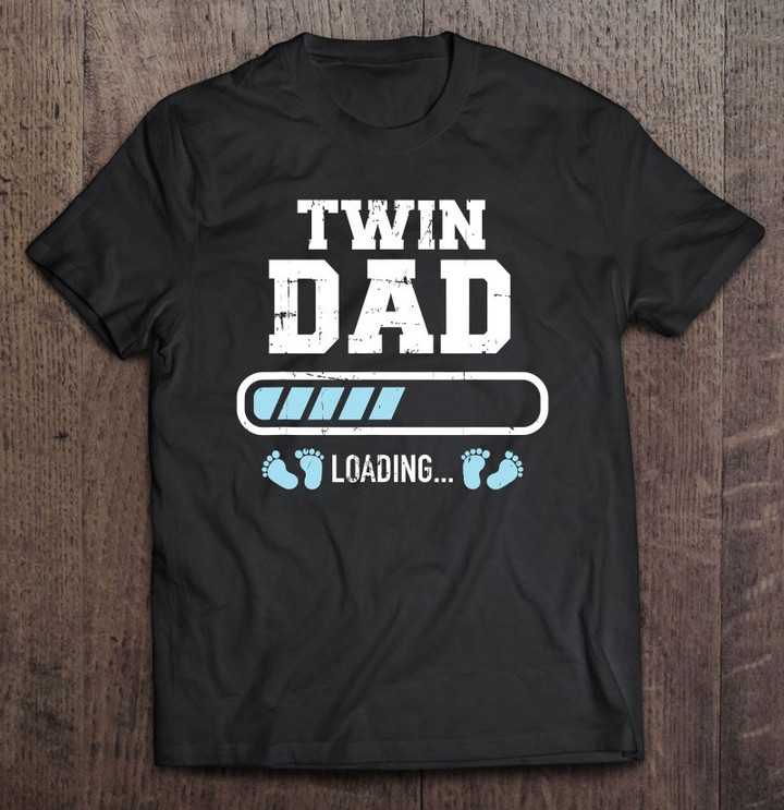 twin-dad-loading-t-shirt