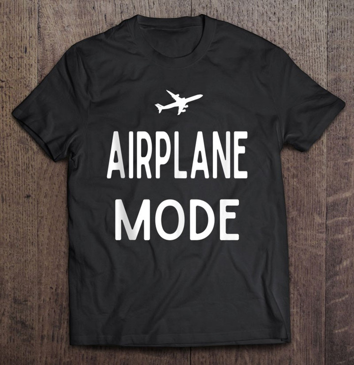 airplane-mode-travel-vacation-airport-t-shirt-hoodie-sweatshirt-2/