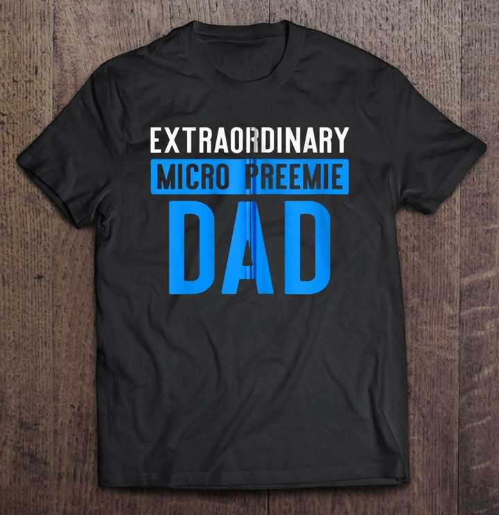 micro-preemie-nicu-dad-extra-premature-birth-zip-t-shirt