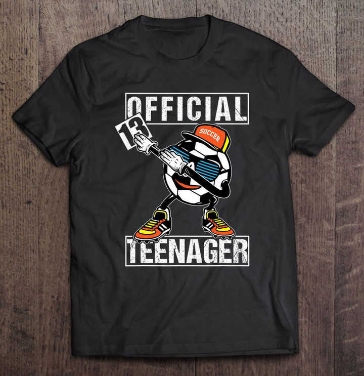 official-teenager-13th-birthday-boy-tee-for-soccer-player-t-shirt