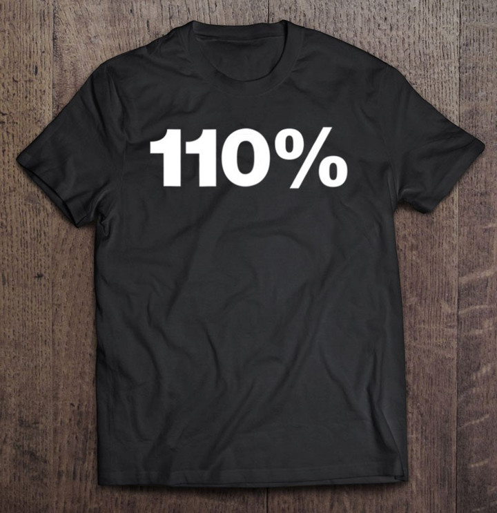110-a-shirt-that-says-110-ver2-t-shirt