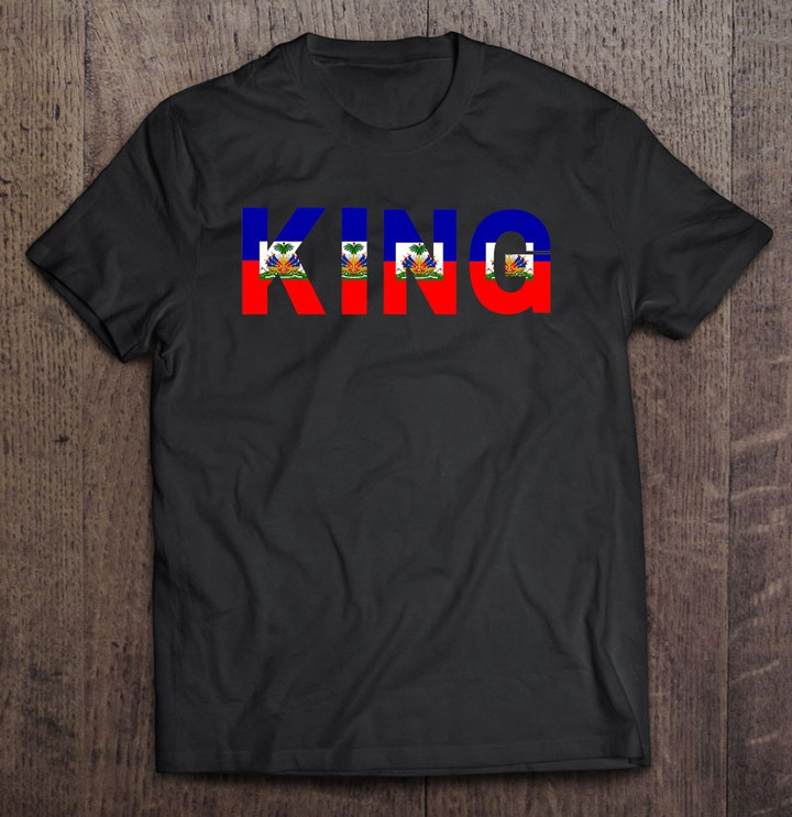 haitian-king-haitian-man-t-shirt