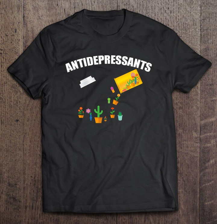 funny-plant-antidepressant-t-shirt