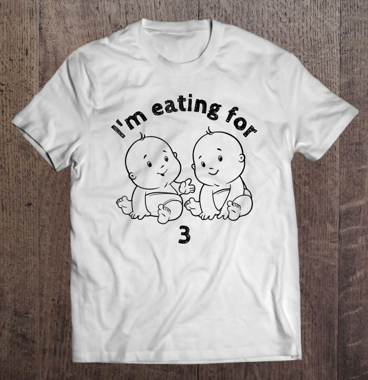 im-eating-for-3-pregnancy-announcement-t-shirt