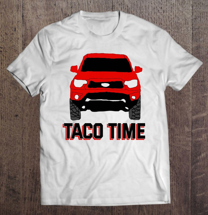 taco-tacoma-truck-off-road-trd-prerunner-4x4-wheelin-t-shirt