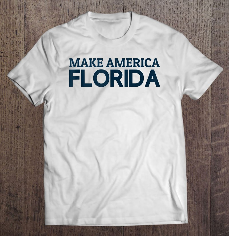 Ron Desantis 2024 Make America Florida Tank Top T-shirt, Hoodie, Sweatshirt