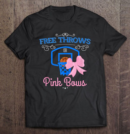 free-throws-or-pink-bows-gender-reveal-party-supplies-t-shirt