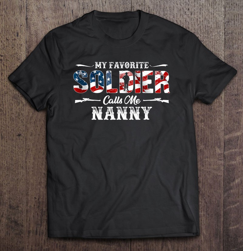 my-favorite-soldier-calls-me-nanny-gift-mothers-day-t-shirt