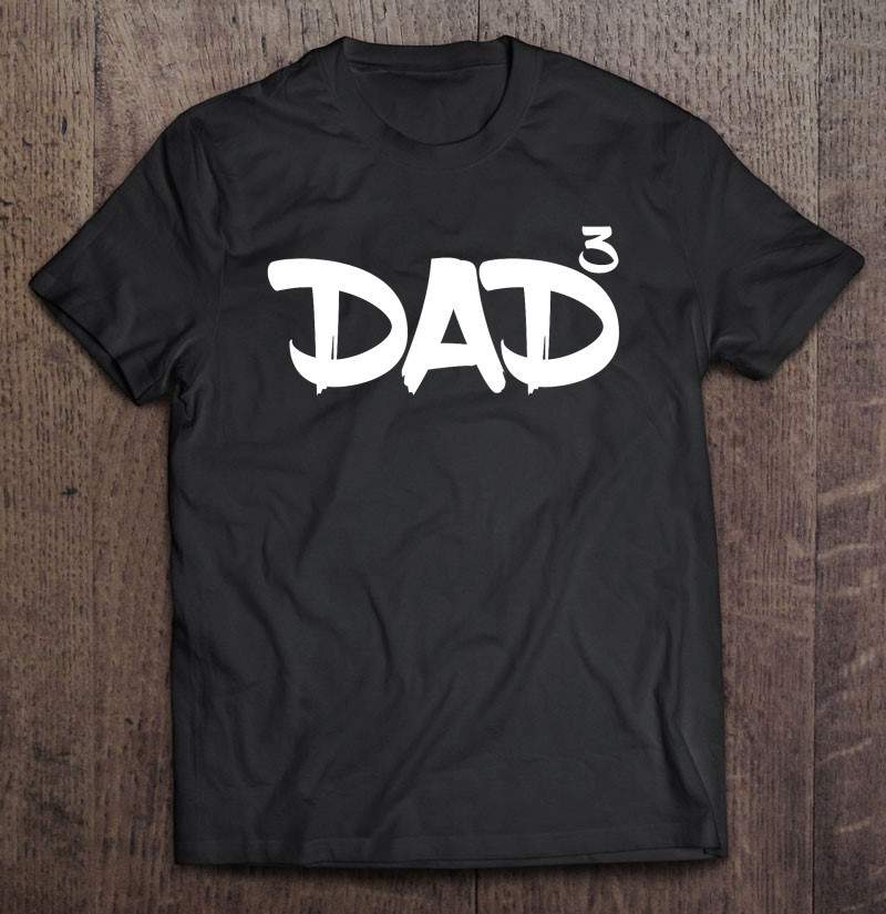 dad-3-kids-3rd-pregnancy-announcement-third-baby-t-shirt