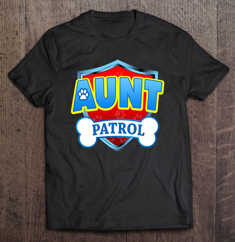 funny-aunt-patrol-t-shirt
