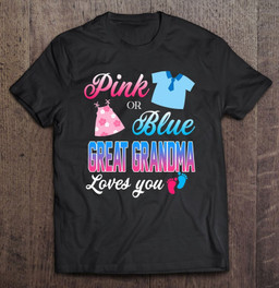pink-or-blue-great-grandma-loves-you-t-shirt