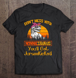 dont-mess-with-nonniesaurus-t-rex-nonnie-tee-gifts-t-shirt