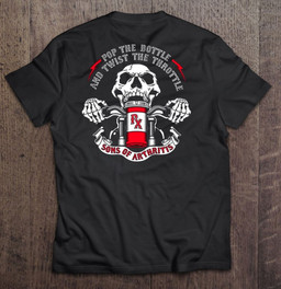 skeleton-pop-the-bottle-and-twist-the-throttle-sons-of-arthritis-px-motorcycle-biker-t-shirt