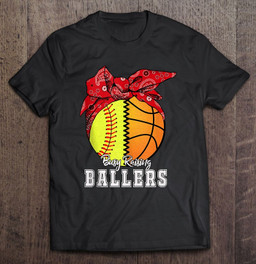 busy-raising-ballers-softball-basketball-basketball-mom-t-shirt