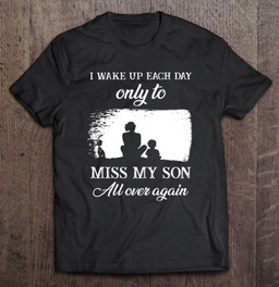 i-wake-up-each-day-only-to-miss-my-son-all-over-again-mother-and-son-silhouette-vintage-t-shirt