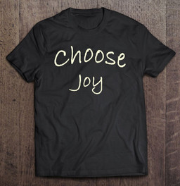choose-joy-hopeful-t-shirt