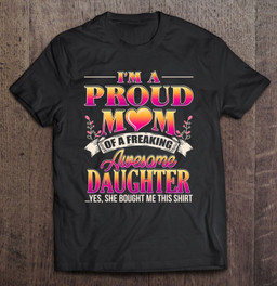 proud-mom-shirt-mothers-day-gift-from-a-daughter-to-mom-t-shirt