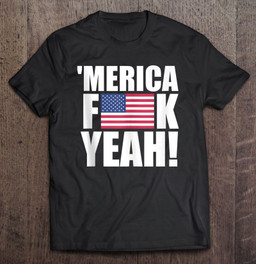 america-fuck-yeah-merica-fourth-4th-of-july-t-shirt