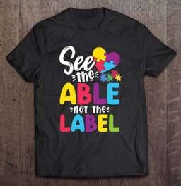 mom-autism-awareness-see-the-able-not-the-label-t-shirt