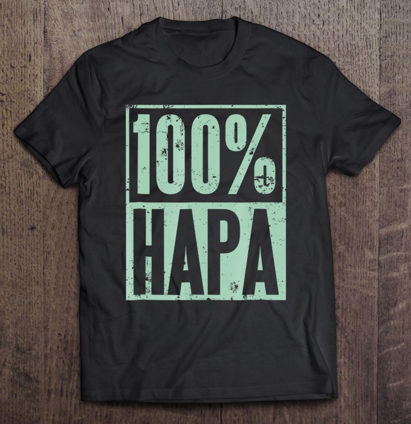 100-hapa-pride-eurasian-mixed-cute-funny-t-shirt