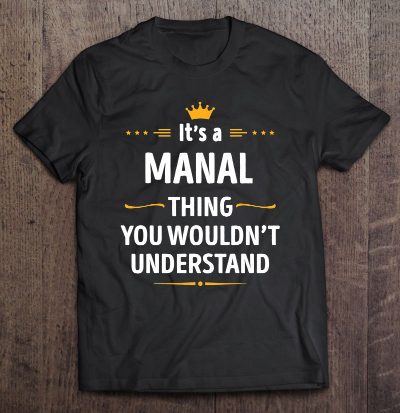 its-a-manal-thing-you-wouldnt-understand-t-shirt