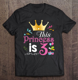 this-princess-is-3-years-old-3rd-happy-birthday-to-me-girl-t-shirt