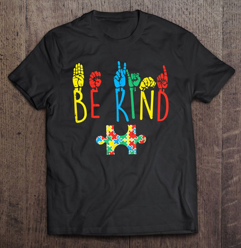 be-kind-hand-sign-language-puzzle-autism-awareness-asl-mom-t-shirt