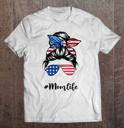 mom-life-messy-bun-america-flag-mothers-day-gift-4th-of-july-t-shirt