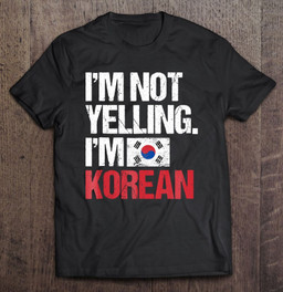 im-not-yelling-im-korean-t-shirt